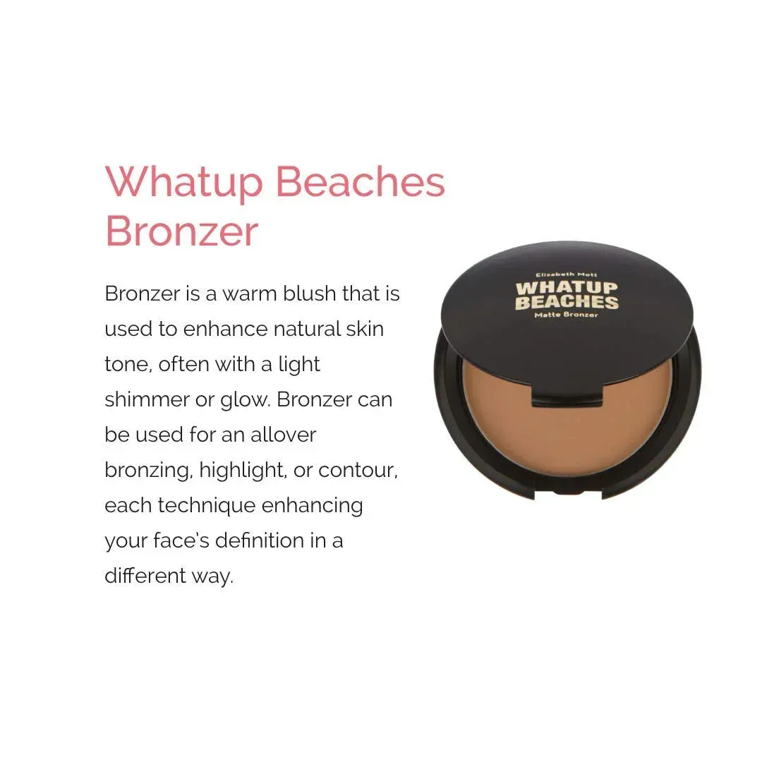 Whatup Beaches Matte Bronzer Powder & Contour