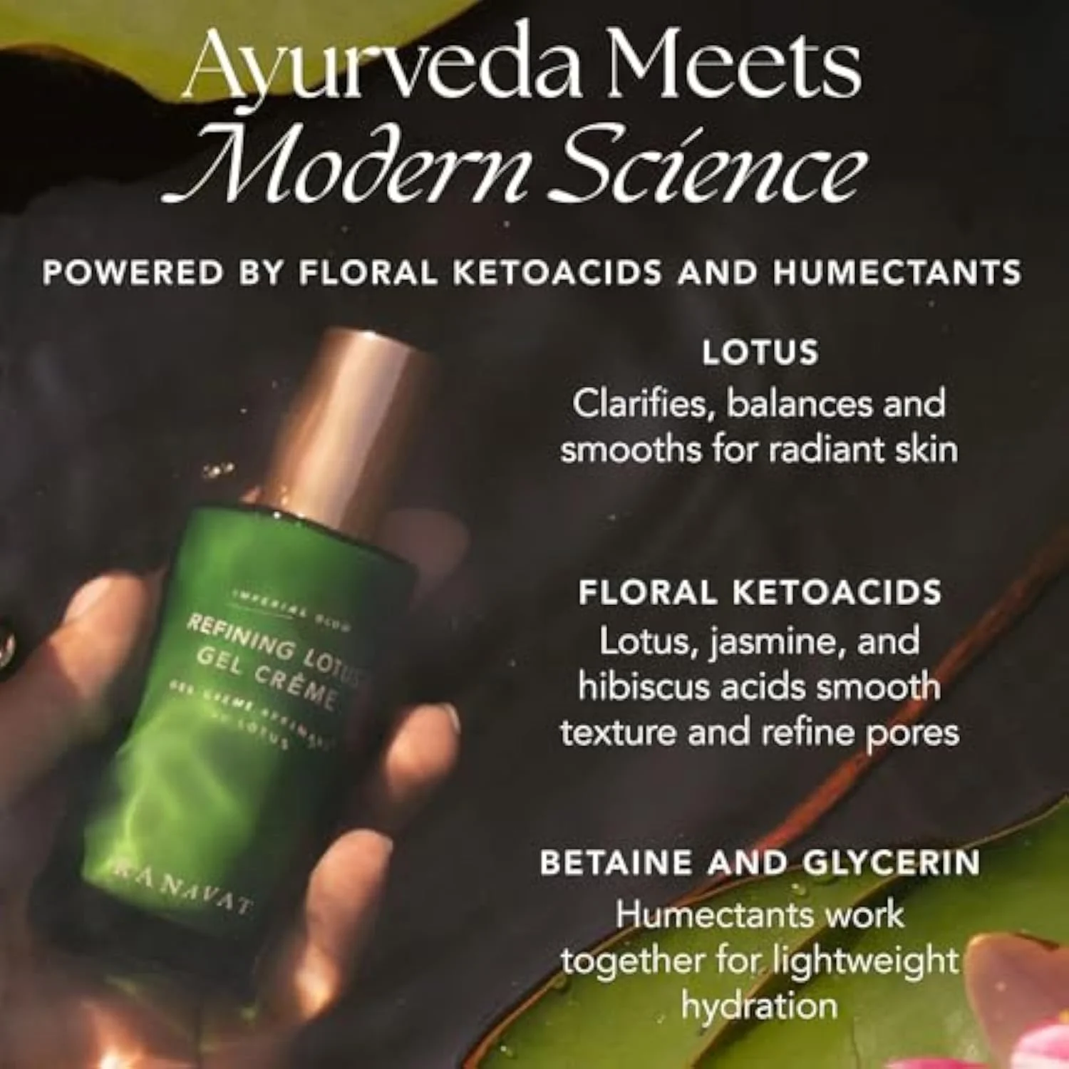 RANAVAT Refining Lotus Gel Cream - Hydrating Gel Moisturizer & Pore Minimizer – Improves Radiance & Texture with Hyaluronic Acid & Floral Ketoacids (1.7 oz)
