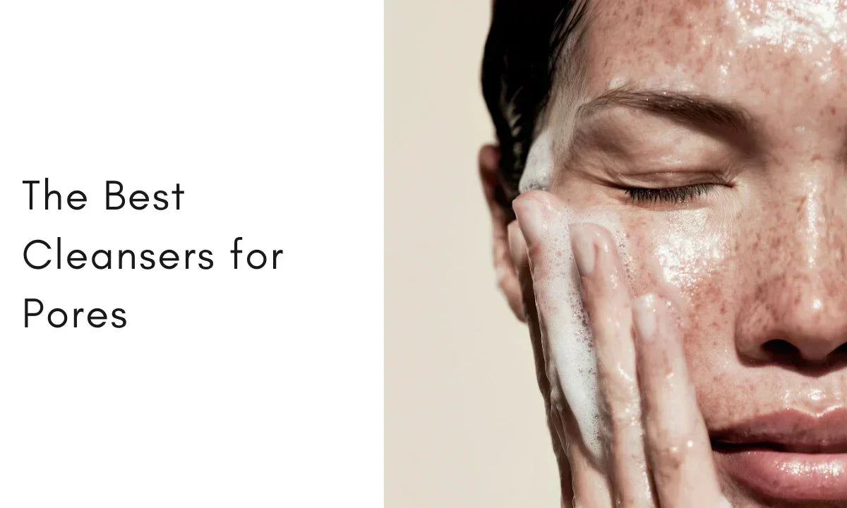 13 Best Pore Cleansers for Clarifying Oily and Congested Skin