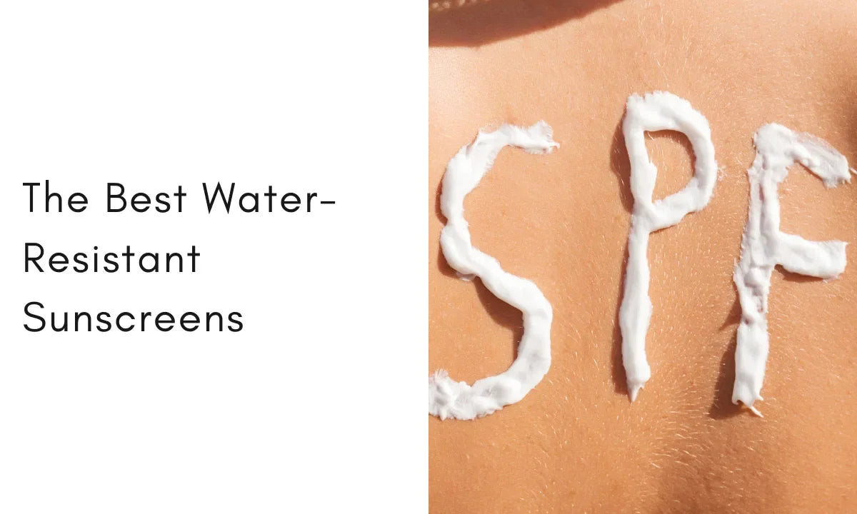 11 Water Resistant Sunscreens That Actually Last