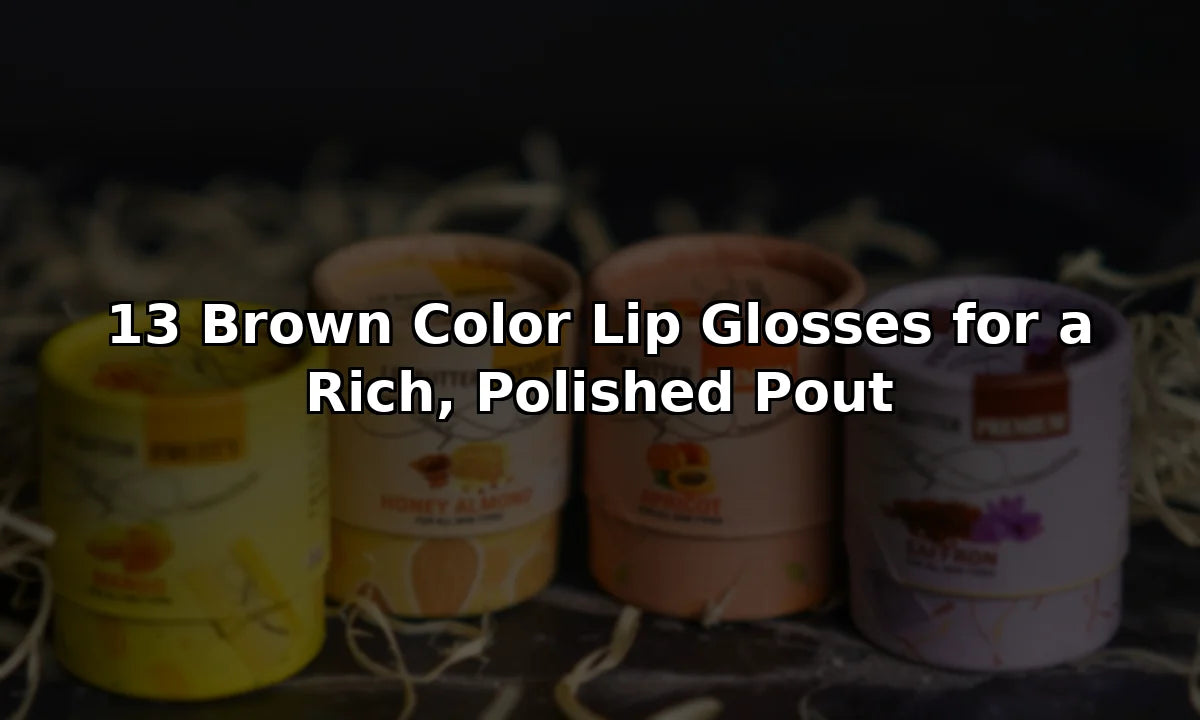 13 Brown Color Lip Glosses for a Rich, Polished Pout