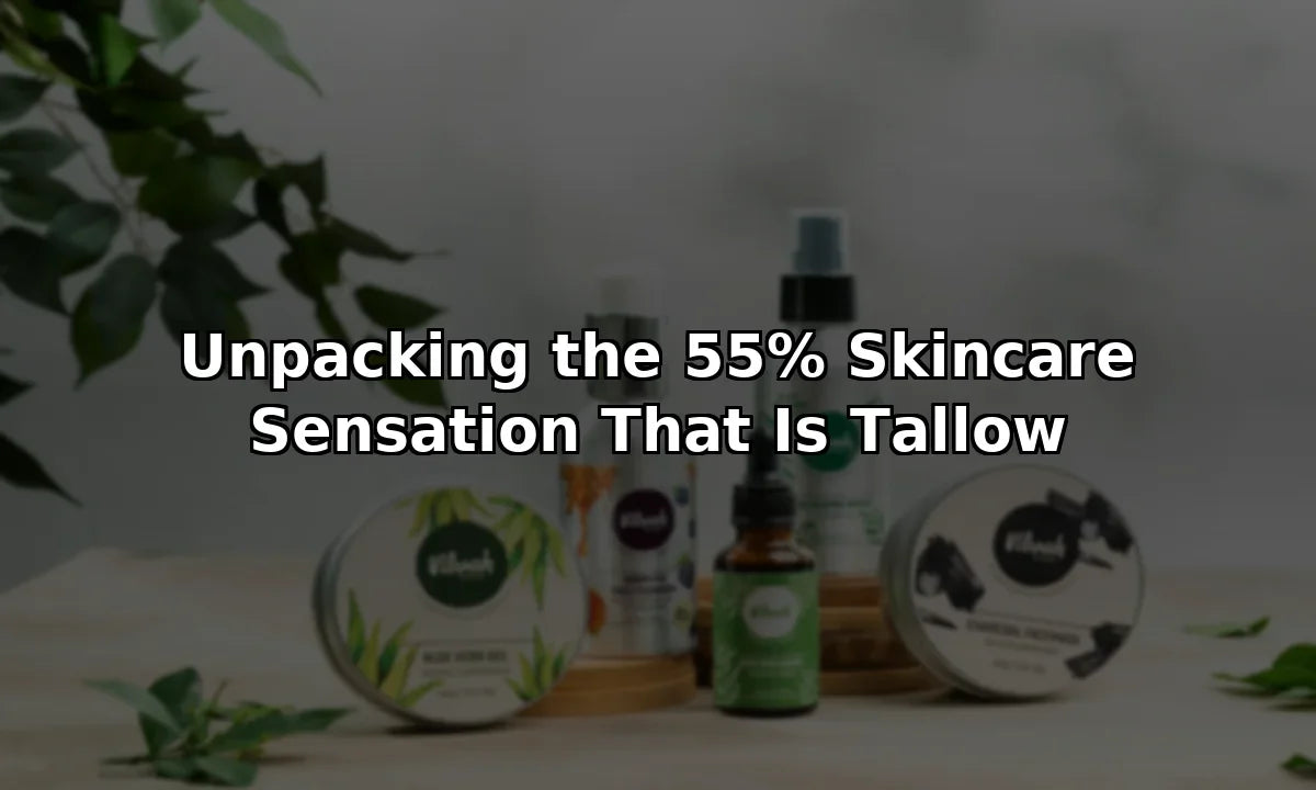 Why Tallow Skincare Search Volume Jumped 55% in the Last 4 Months