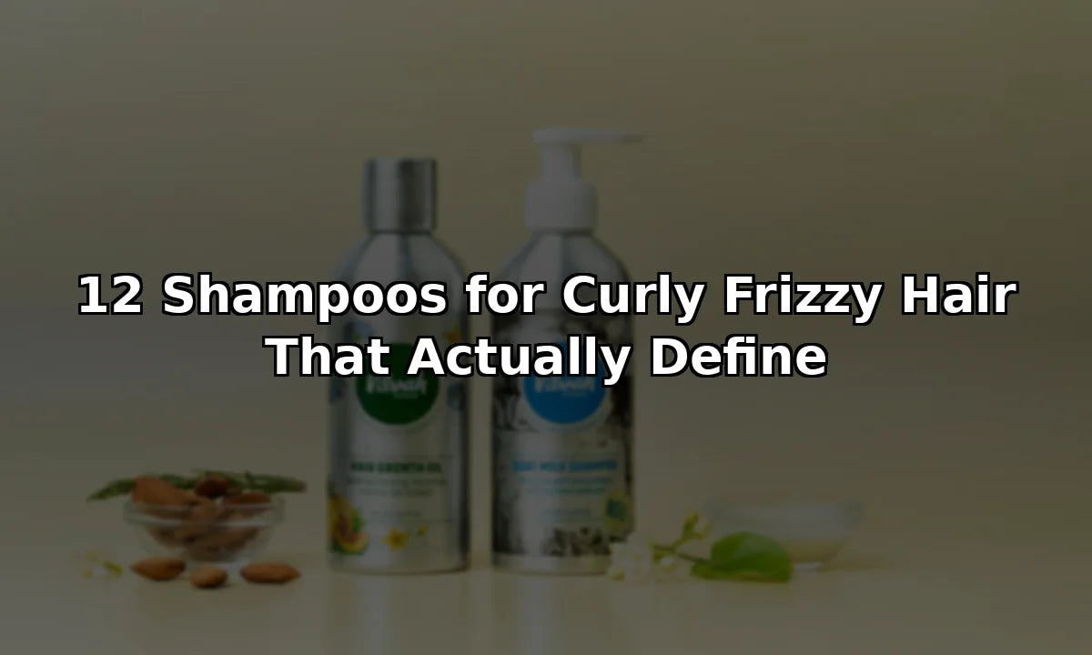 12 Shampoos for Curly Frizzy Hair That Actually Define