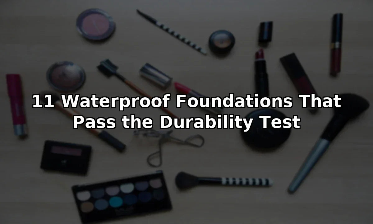 11 Waterproof Foundations That Pass the Durability Test