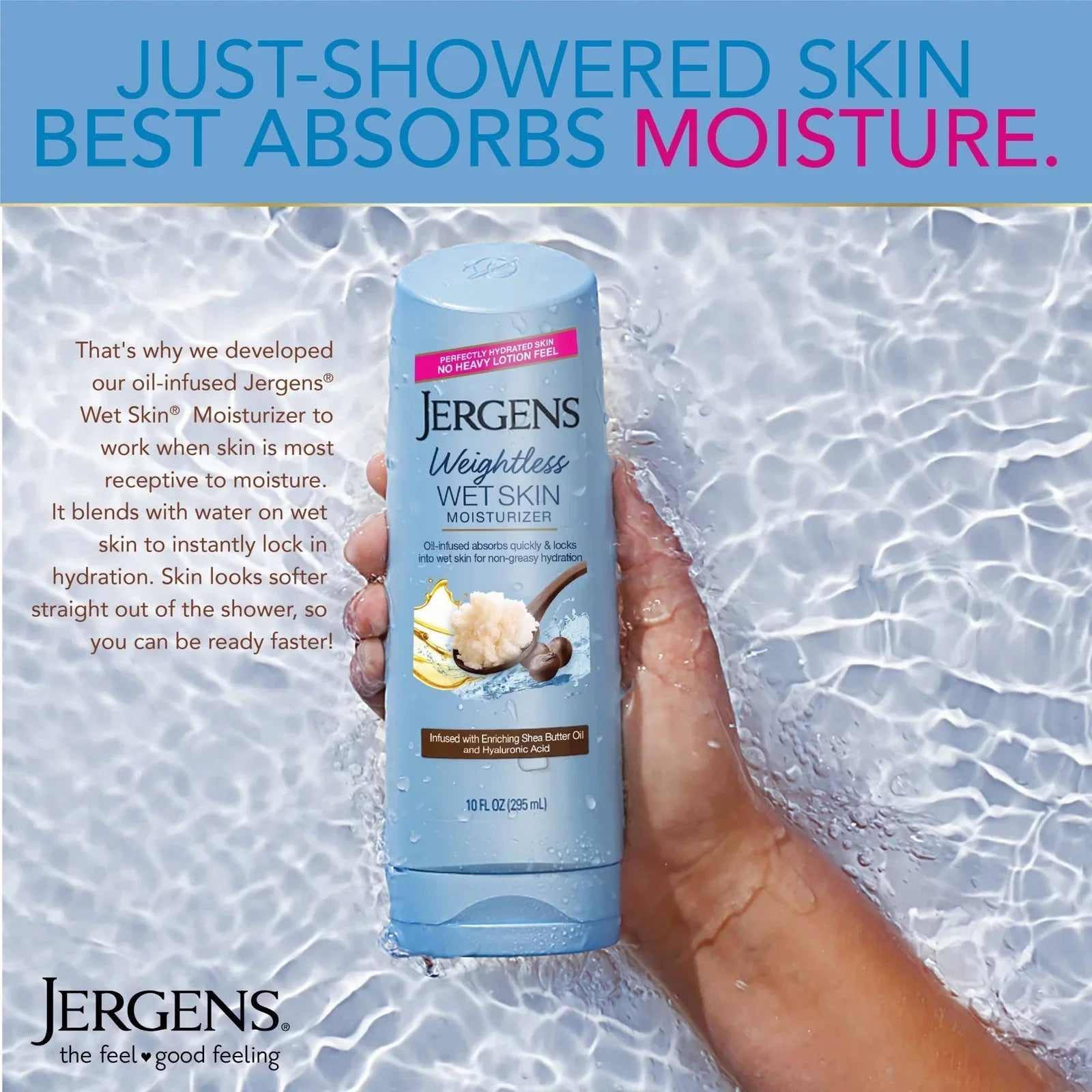 Jergens Wet Skin Moisturizer 10 Fl Oz in Shower Lotion with Shea Butter Oil