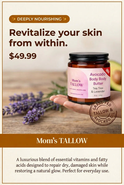 Mom’s Tallow Avocado Tallow Body Butter (8 oz) - Image 4