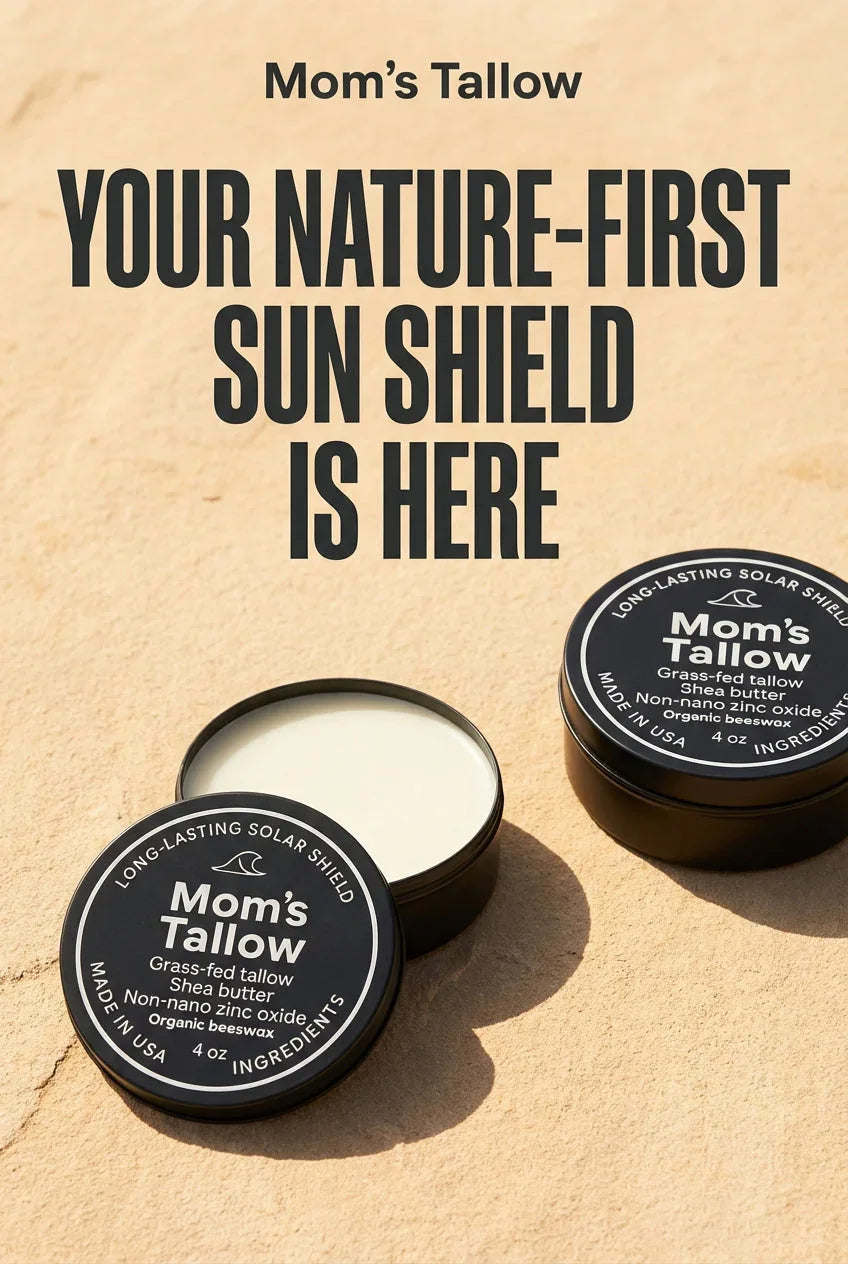 Mom’s Tallow Long-Lasting Solar Shield