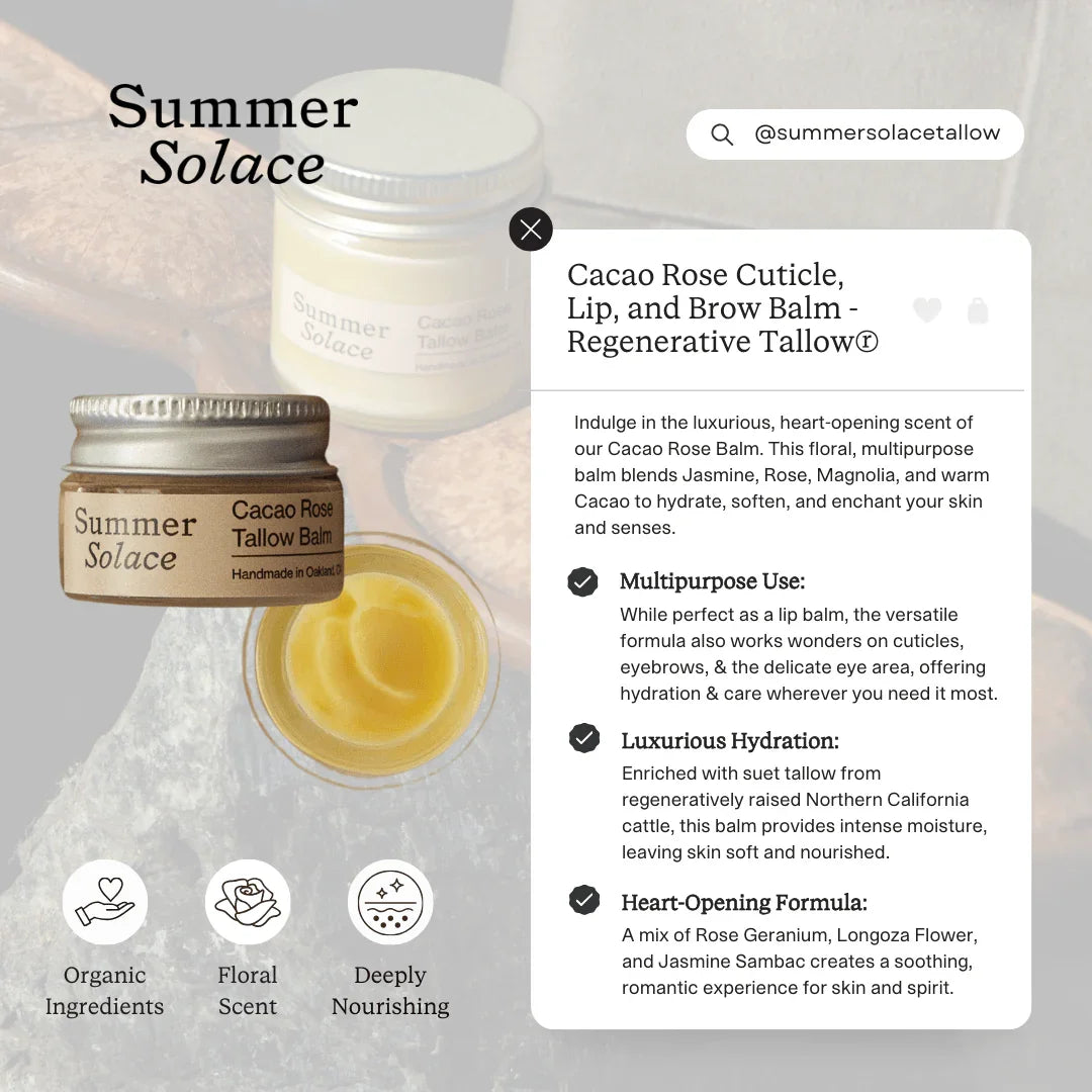 Summer Solace Tallow Cacao Rose – Lip, Brow & Cuticle Balm | Floral Infusion with Jasmine & Geranium