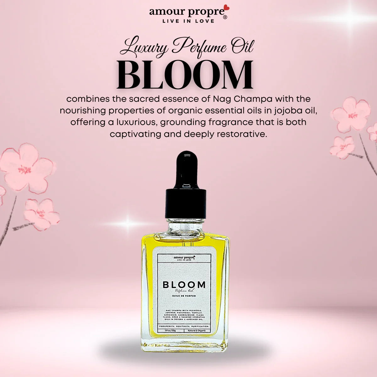 Amour Propre® Bloom Luxury Oil Perfume - huile de parfum